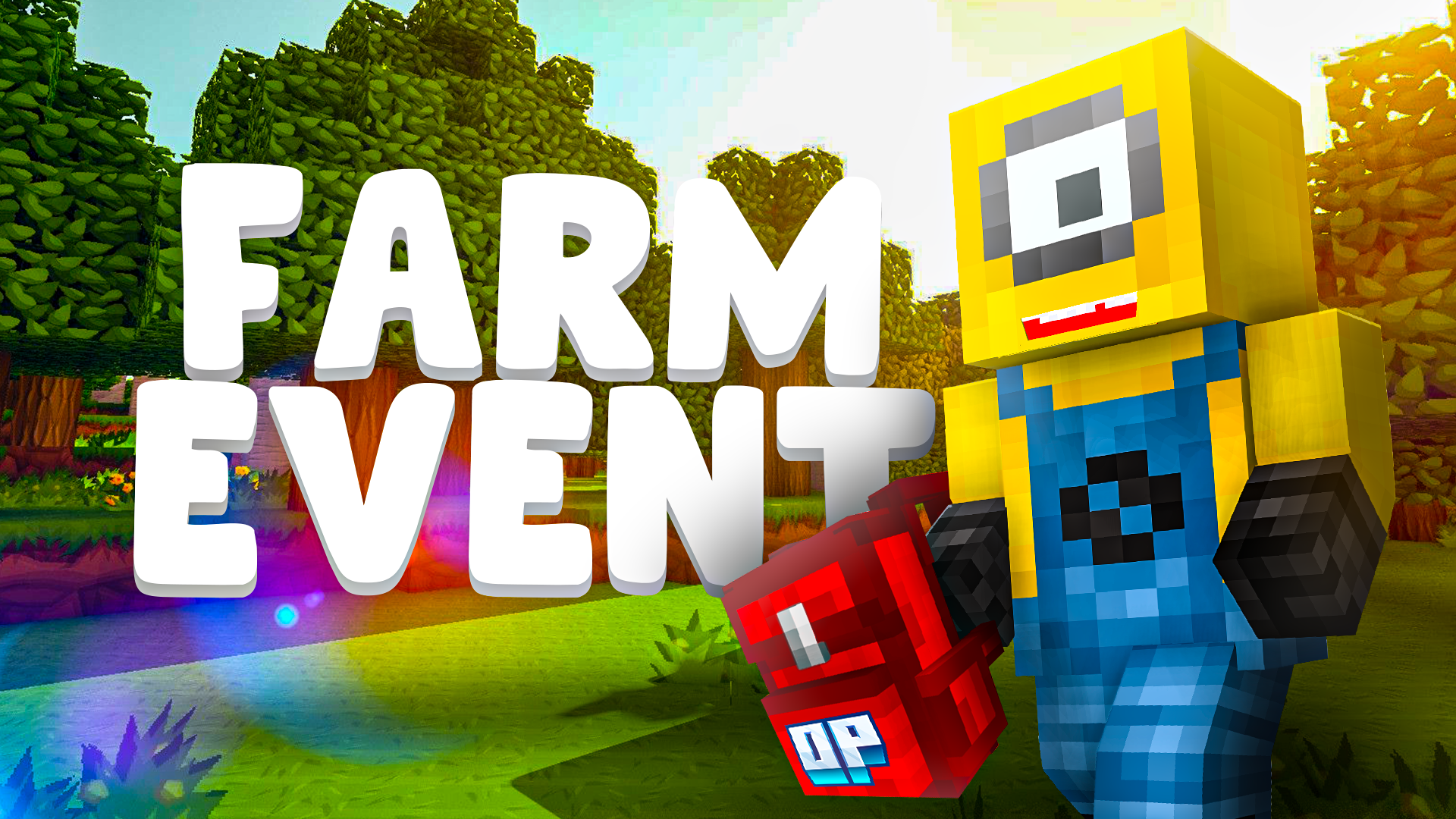 FARM EVENT #4